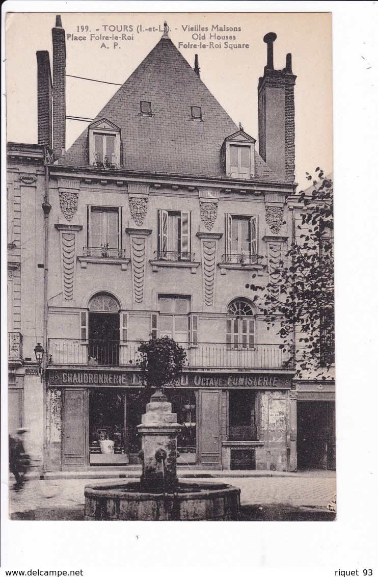 199-TOURS Vielles Maisons Place Foire-le-Roi - Tours