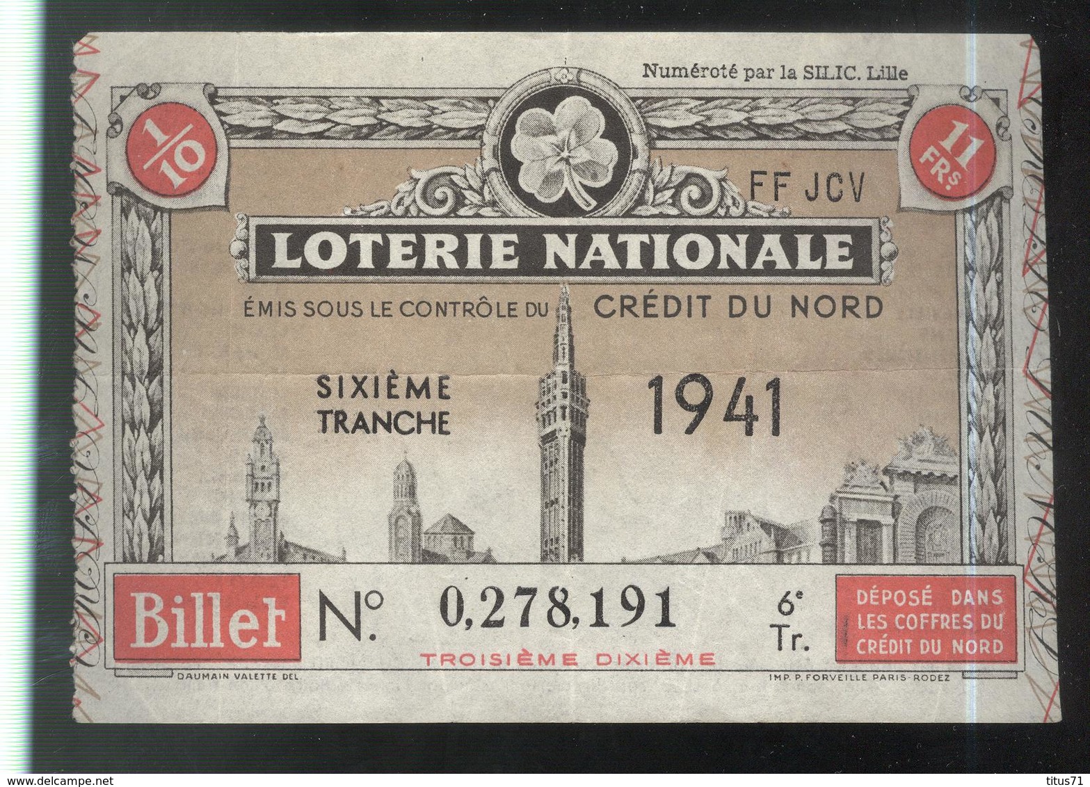 Billet De Loterie Nationale - Emis Sous Le Contrôle Du Crédit Du Nord - 6ème Tranche 1941 - Billets De Loterie