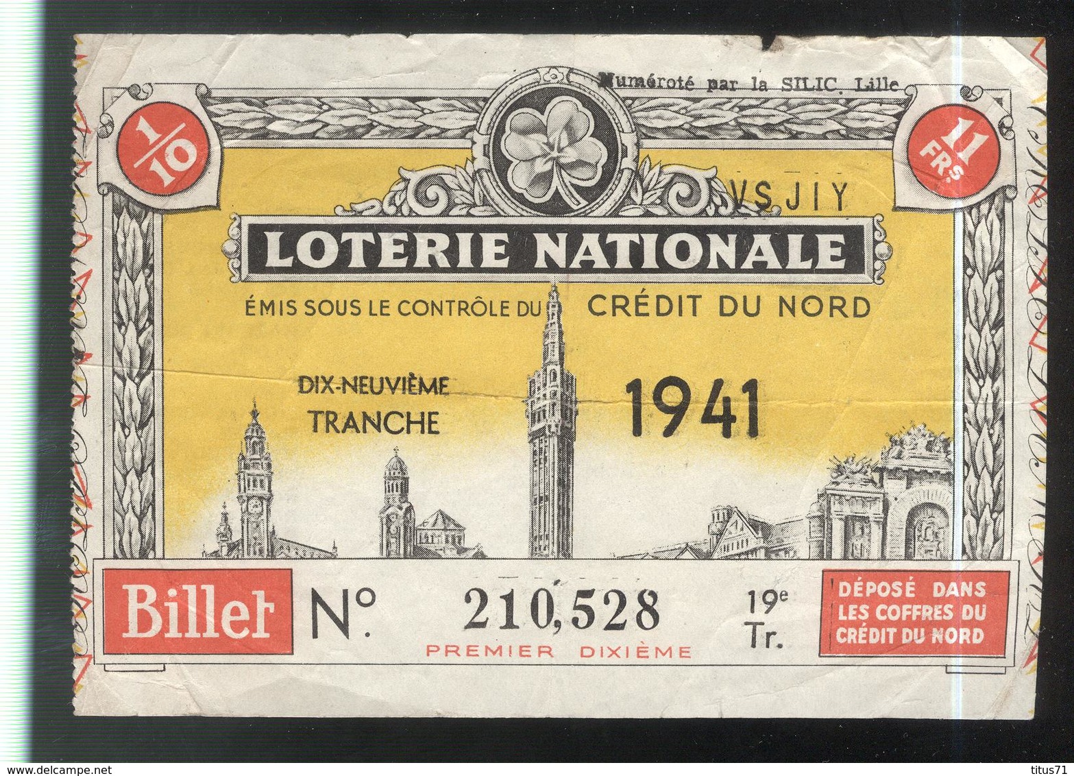 Billet De Loterie Nationale - Emis Sous Le Contrôle Du Crédit Du Nord - 19ème Tranche 1941 - Billets De Loterie