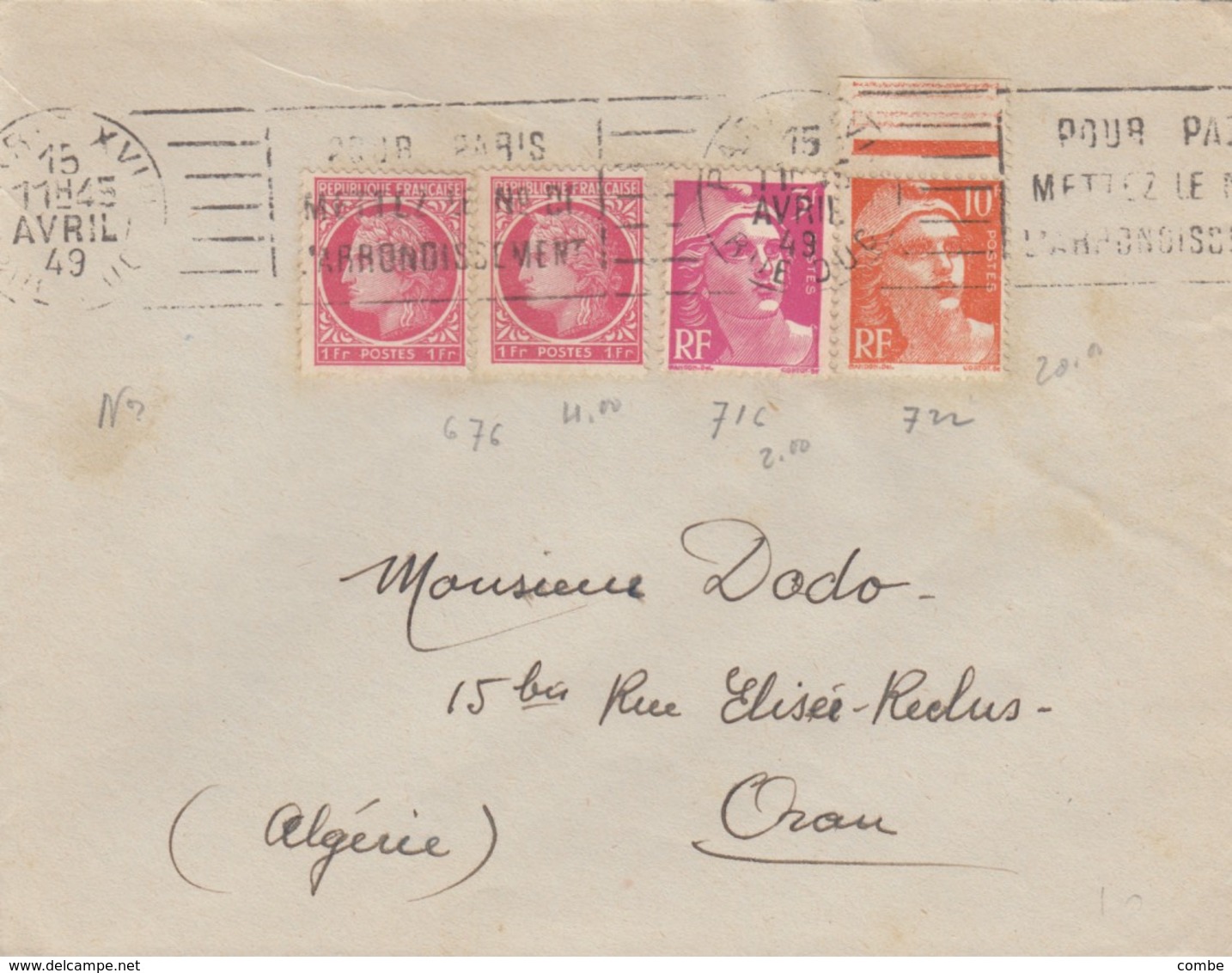 LETTRE. POUR ORAN ALGERIE. 1949. 15F.  MIXTE. PARIS  /   2 - 1921-1960: Moderne