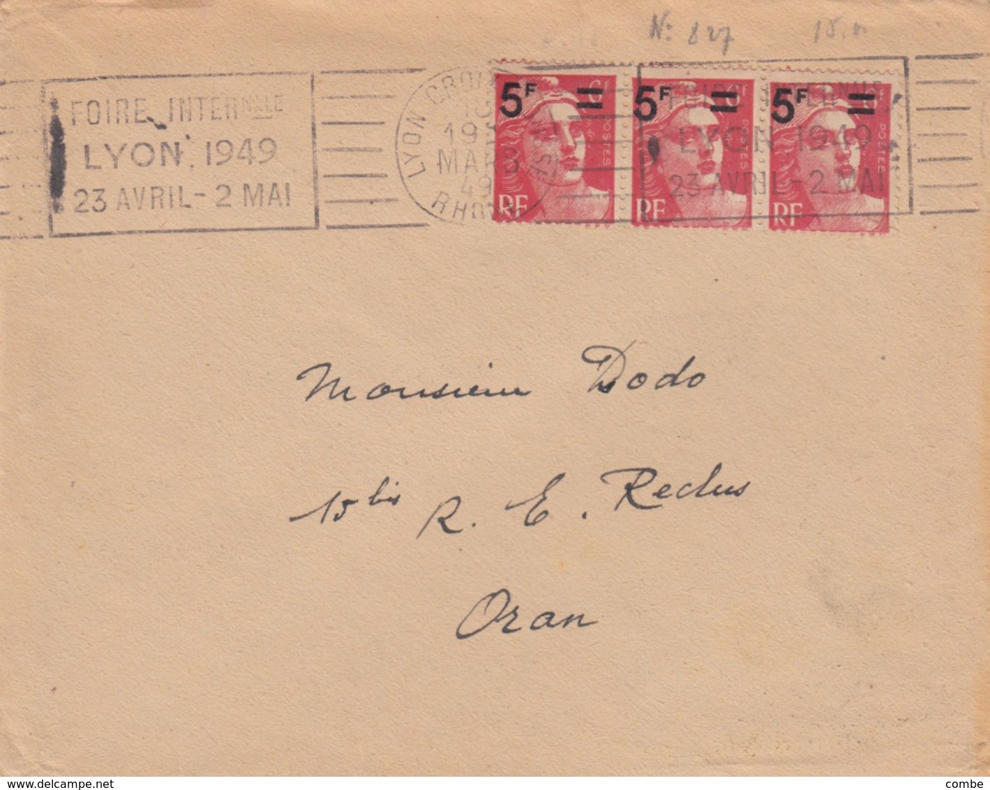 LETTRE. POUR ORAN ALGERIE. 1949. 15F GANDON  LYON    /   2 - 1945-54 Marianne De Gandon