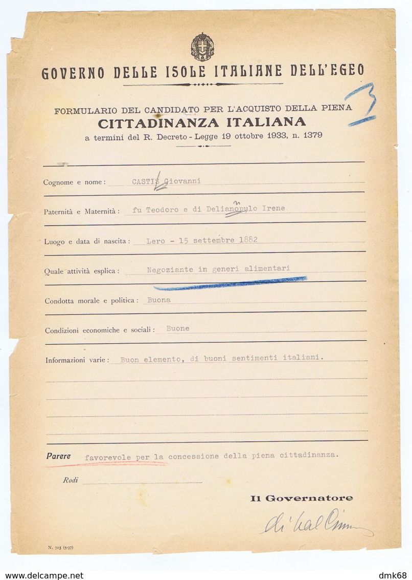 RODI / RODHES - FORMULARIO PER LA CITTADINANZA ITALIANA - FIRMA DEL GOVERNATORE DE VECCHI DI VAL CISMON - AUTOGRAPH - Historical Documents