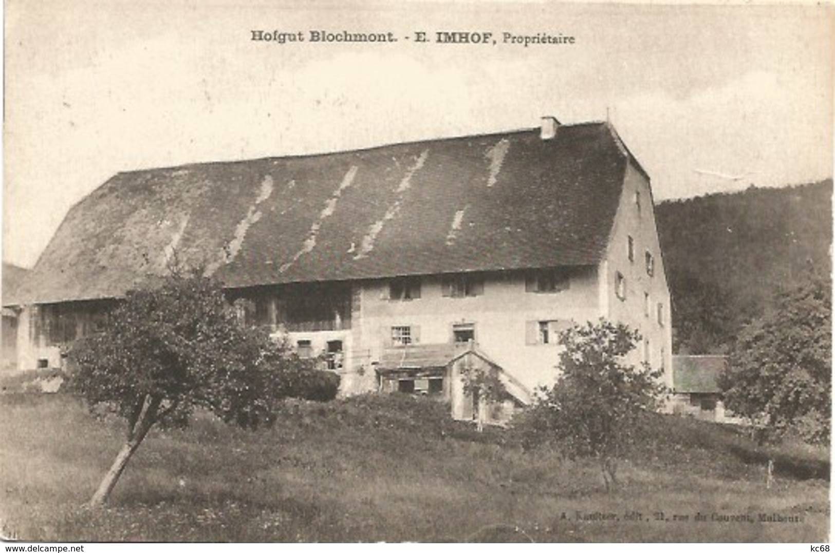 68 - Hofgut Blochmont - Kiffis, Lutten, Jura Alsacien - E. Imhof Propriétaire - Ferrette