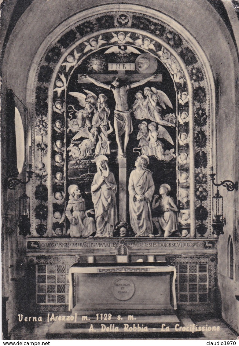 CARTOLINA - POSTCARD - AREZZO - VERNA - M. 1128 S. M. - A. DELLA ROBBIA - LA CROCIFISSIONE - Arezzo