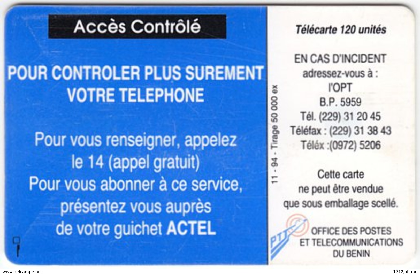 BENIN A-036 Chip L'OPT - Cartoon Communication, Telephone - Used - Benin