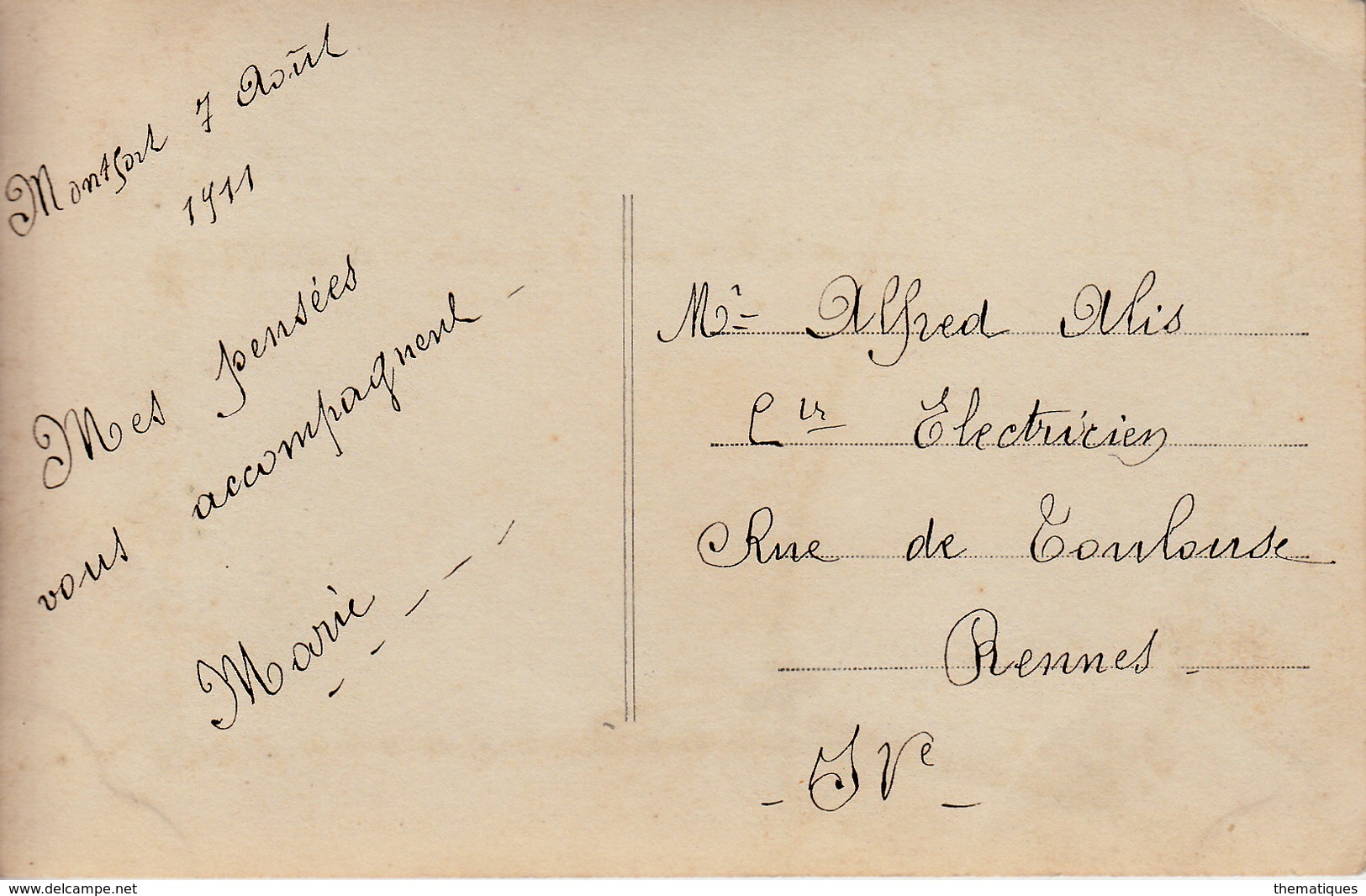 Thematiques Langage Des Timbres Toutes Mes Pensées Sont A Vous Timbré Datée Main Montfort 1911 - Sonstige & Ohne Zuordnung