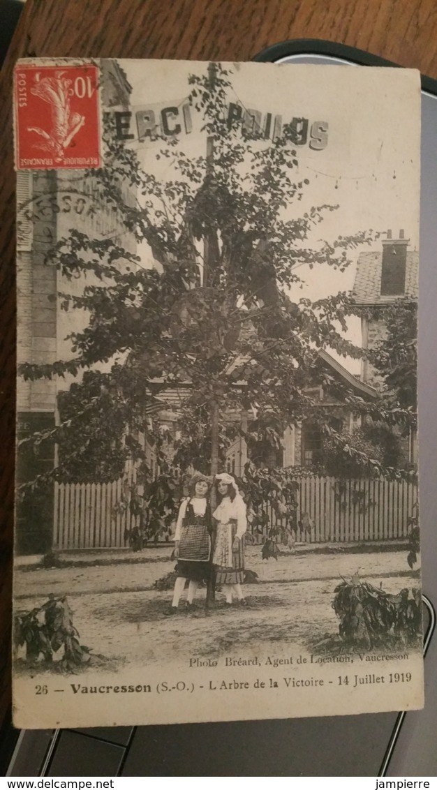 26 - Vaucresson (S-O) - L'Arbre De La Victoire - 14 Juillet 1919 - Merci Poilus - Vaucresson