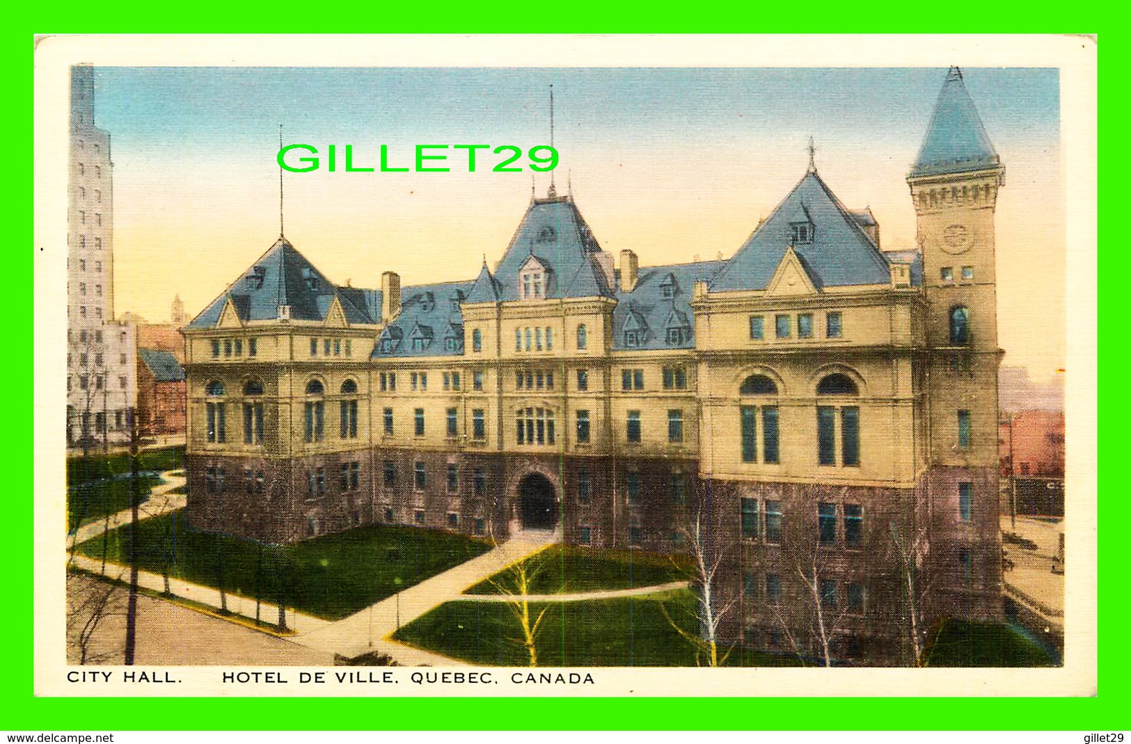 QUÉBEC CITY - HOTEL DE VILLE - LIBRAIRIE GARNEAU LTÉE - C. L. C. - - Québec - La Cité