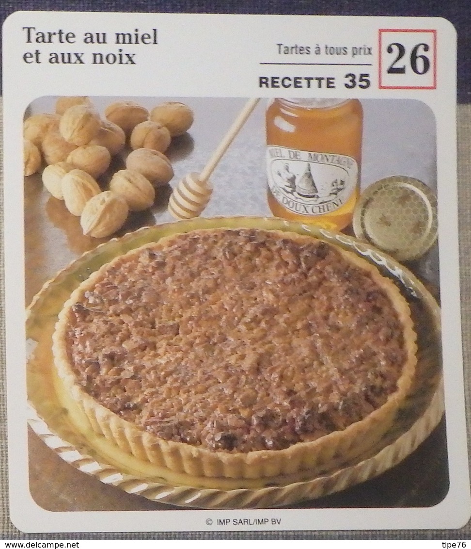 Fiche Recette Cuisine - Tarte Au Miel Et  Aux Noix - Mes Recettes Préférées - Ohne Zuordnung