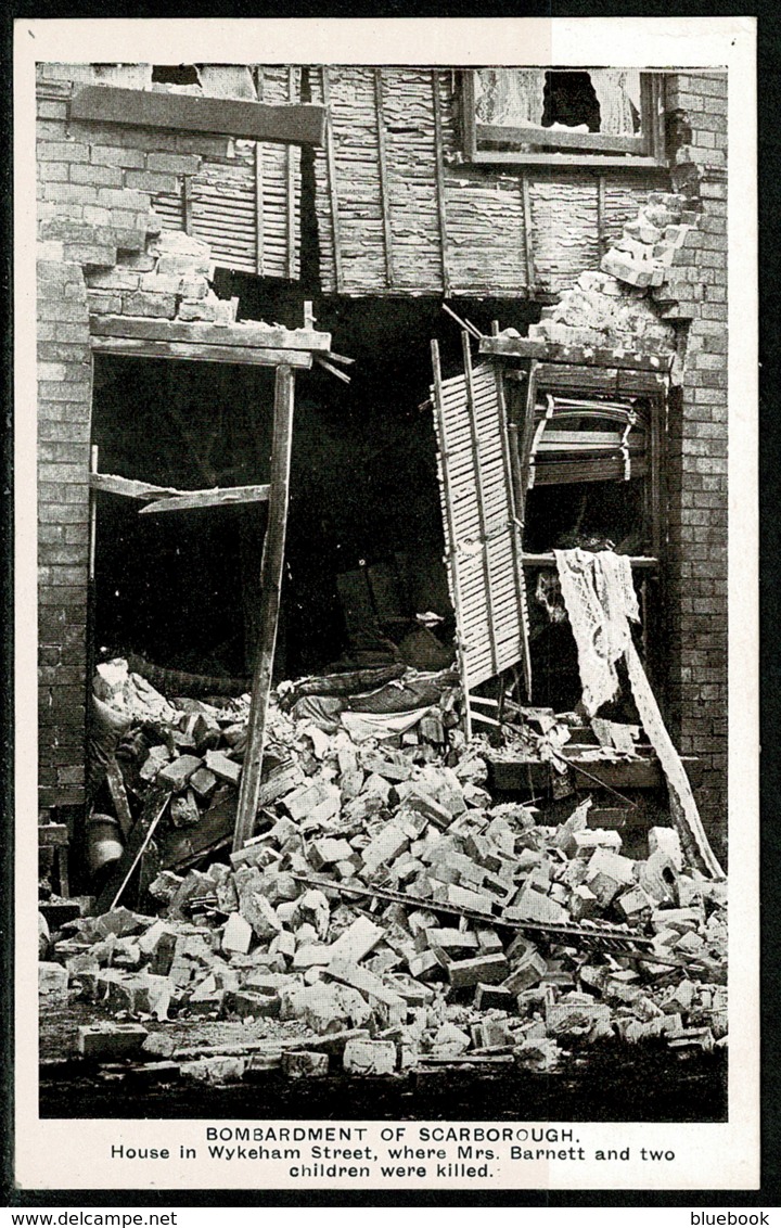 Ref 1257 - WWII Postcard - Bombardment Of Houses Wykeham Street Scarborough - Yorkshire - Scarborough