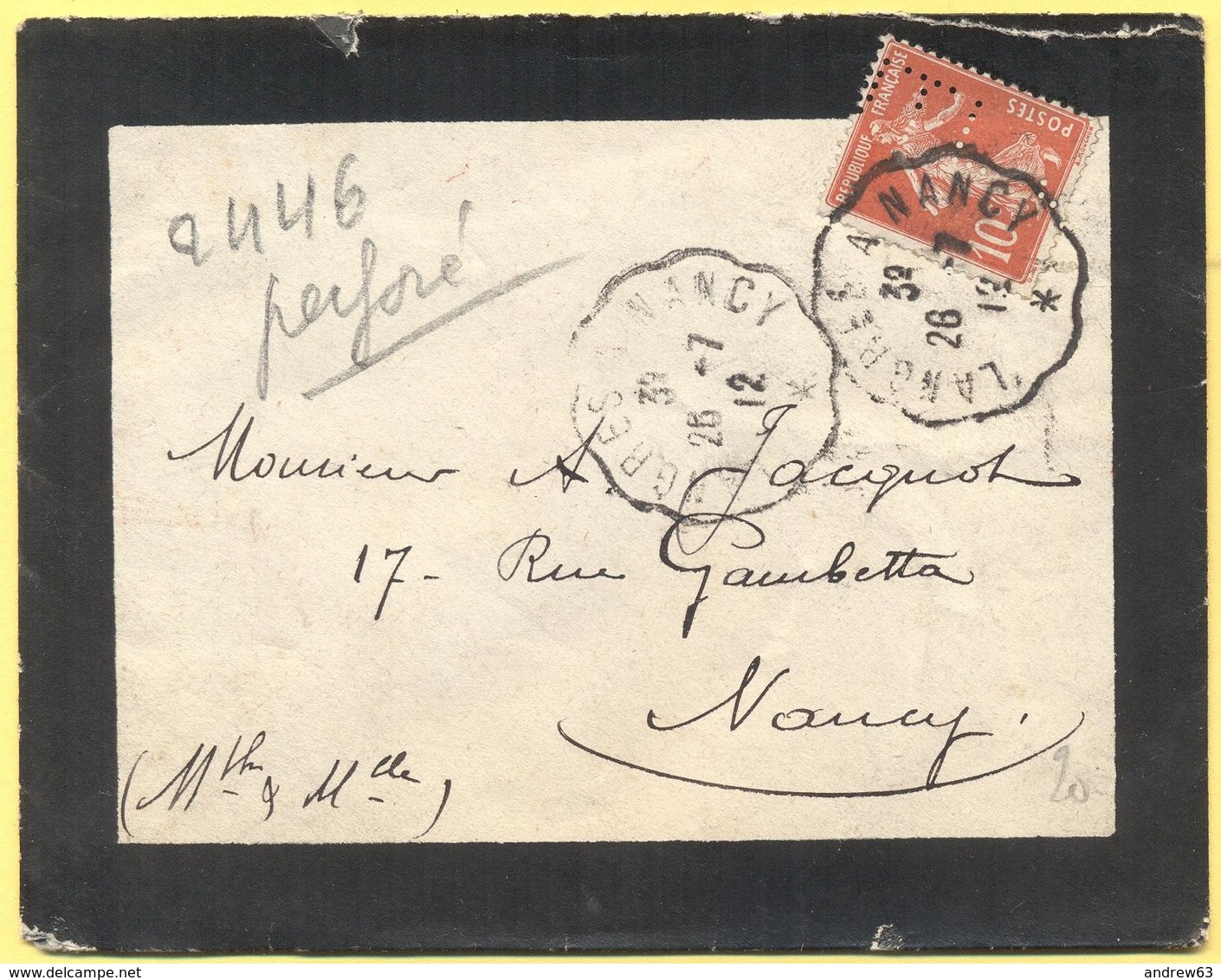 FRANCIA - France - 1912 - 10c Semeuse Perfin JTL + Cachet Ambulant - Viaggiata Da Langres à Nancy Per Nancy - Perforadas