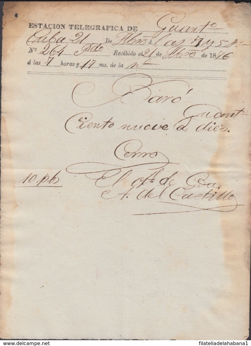 TELEG-273 CUBA (LG1506) SPAIN ANT. TELEGRAM 1876 TIPO XII TELEGRAPH GUANTANAMO TELEGRAMA - Télégraphes