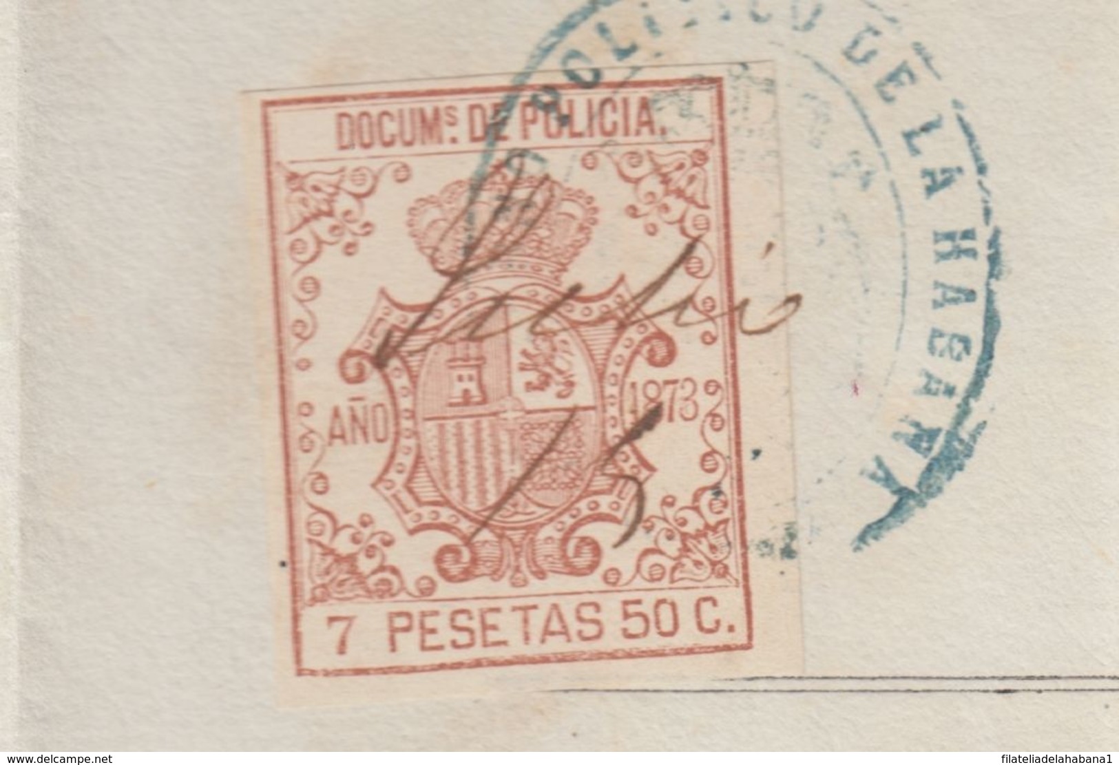 POL-75 CUBA (LG1533) SPAIN ANT.OLD PASSPORT TO SPAIN ANT. 1873 + REVENUE POLICE 7 PTAS. - Portomarken