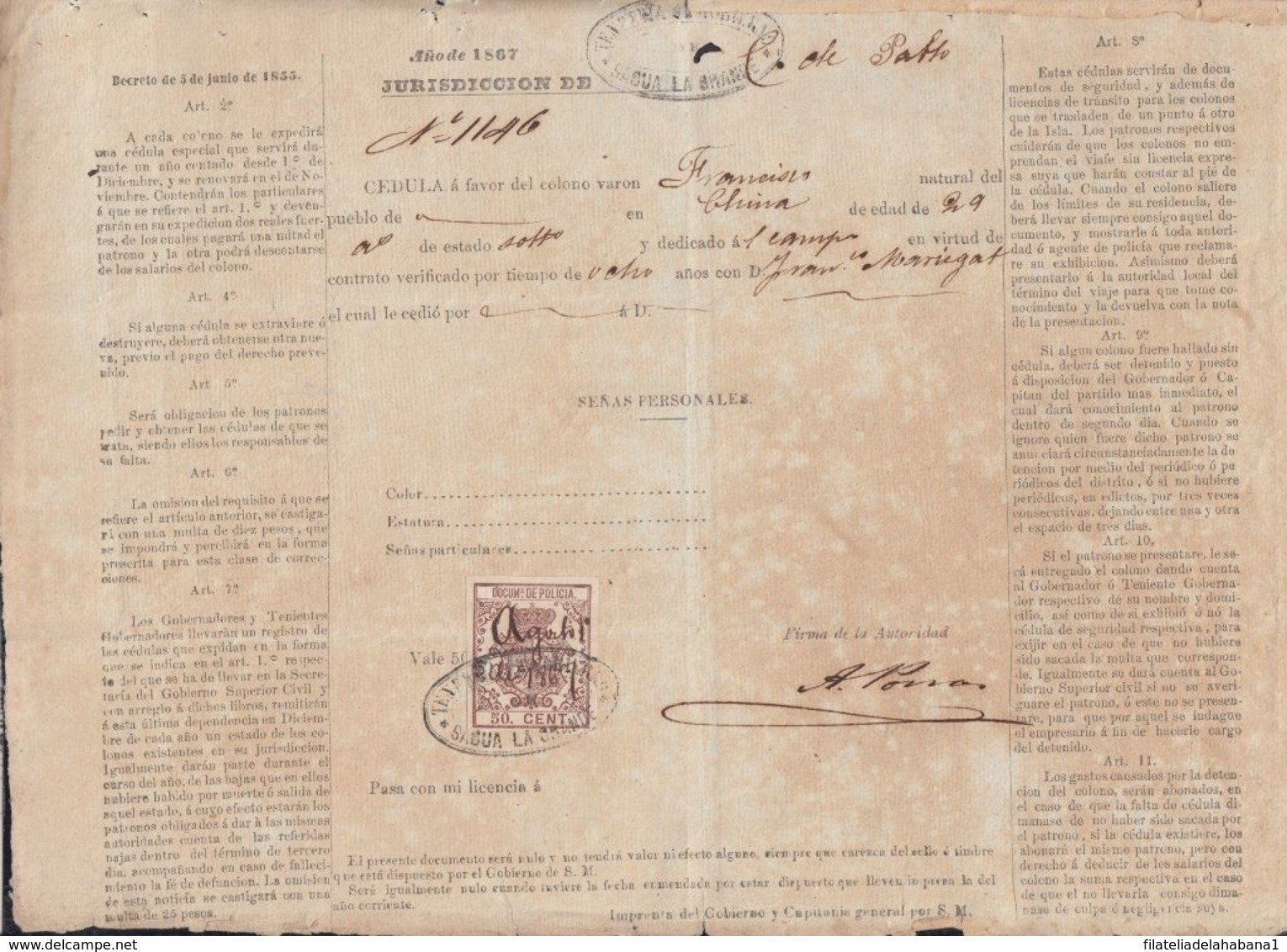 POL-80 CUBA (LG1538) SPAIN ANT.CHINA SLAVE COLONO CEDULA + REVENUE POLICE STAMP 1867. - Impuestos