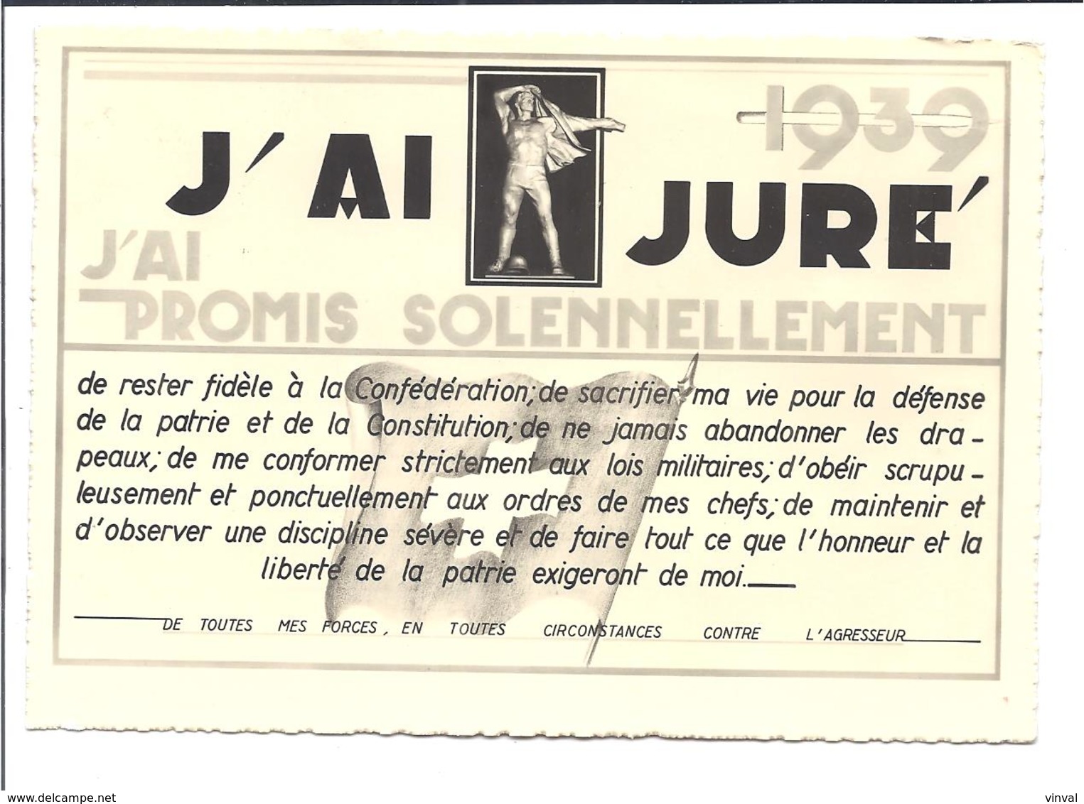 SUISSE SCHWEIZ Militaire " J'ai Juré  J'ai Promis Solennellement 1939 - Sonstige & Ohne Zuordnung