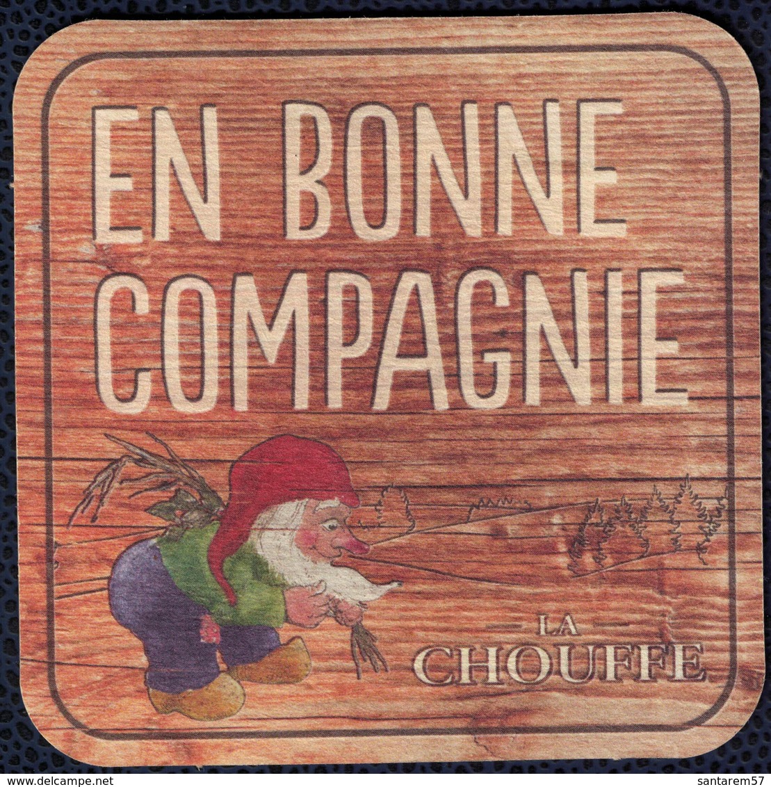 Belgique Sous Bock SB Bière Coaster Beer Mat La Chouffe En Bonne Compagnie - Sous-bocks