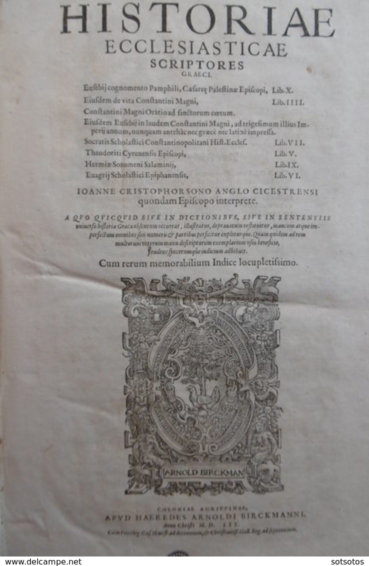 Scrittori Greci - Historiae Ecclesiasticae Scriptores Graeci - 1570 - Before 18th Century