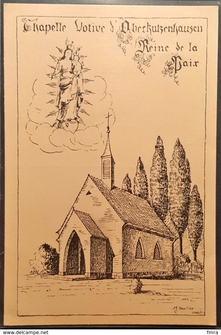 CP - Chapelle Votive D'OBERKUTZENHAUSEN (dessin De J. Muller)  (2 Scans)/BR21 - Obernai