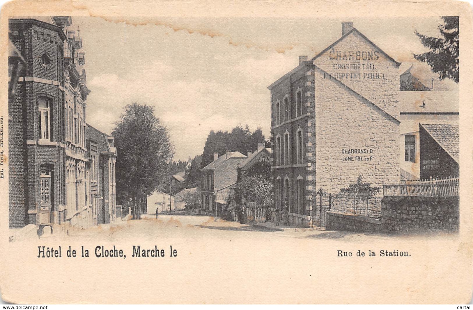 MARCHE - Rue De La Station - Hôtel De La Cloche - Marche-en-Famenne