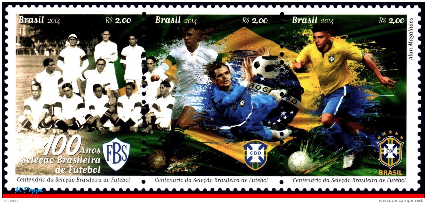 Ref. BR-3279 BRAZIL 2014 - SPORTS, CENTENARY OF BRAZILIAN, FOOTBALL/SOCCER TEAM, SET MNH,3V Sc# 3279 - Ungebraucht