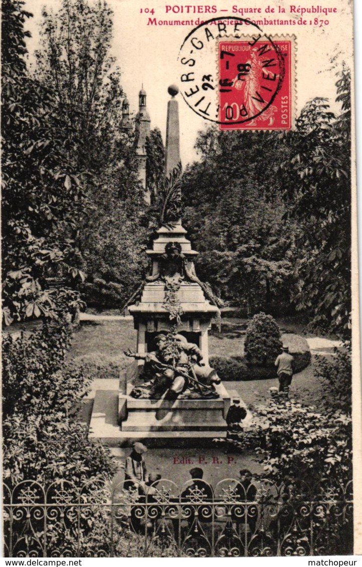 POITIERS -86- SQUARE DE LA REPUBLIQUE - MONUMENT DES ANCIENS COMBATTANTS DE 1870 - Poitiers