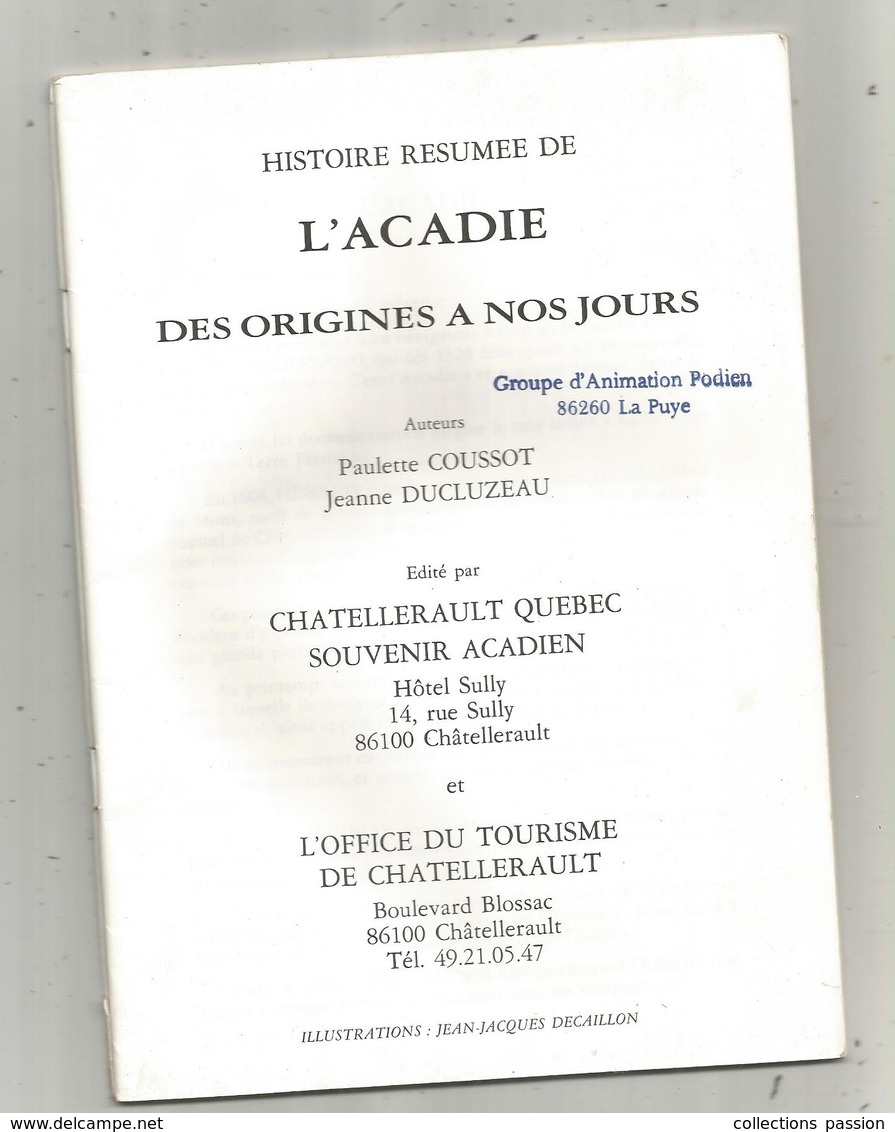 Régionalisme ,Poitou Charente , Vienne, Le Pays Chatelleraudais Et Les Acadiens,1988, 32 Page, 6 Scans , Frais Fr 3.55 E - Poitou-Charentes