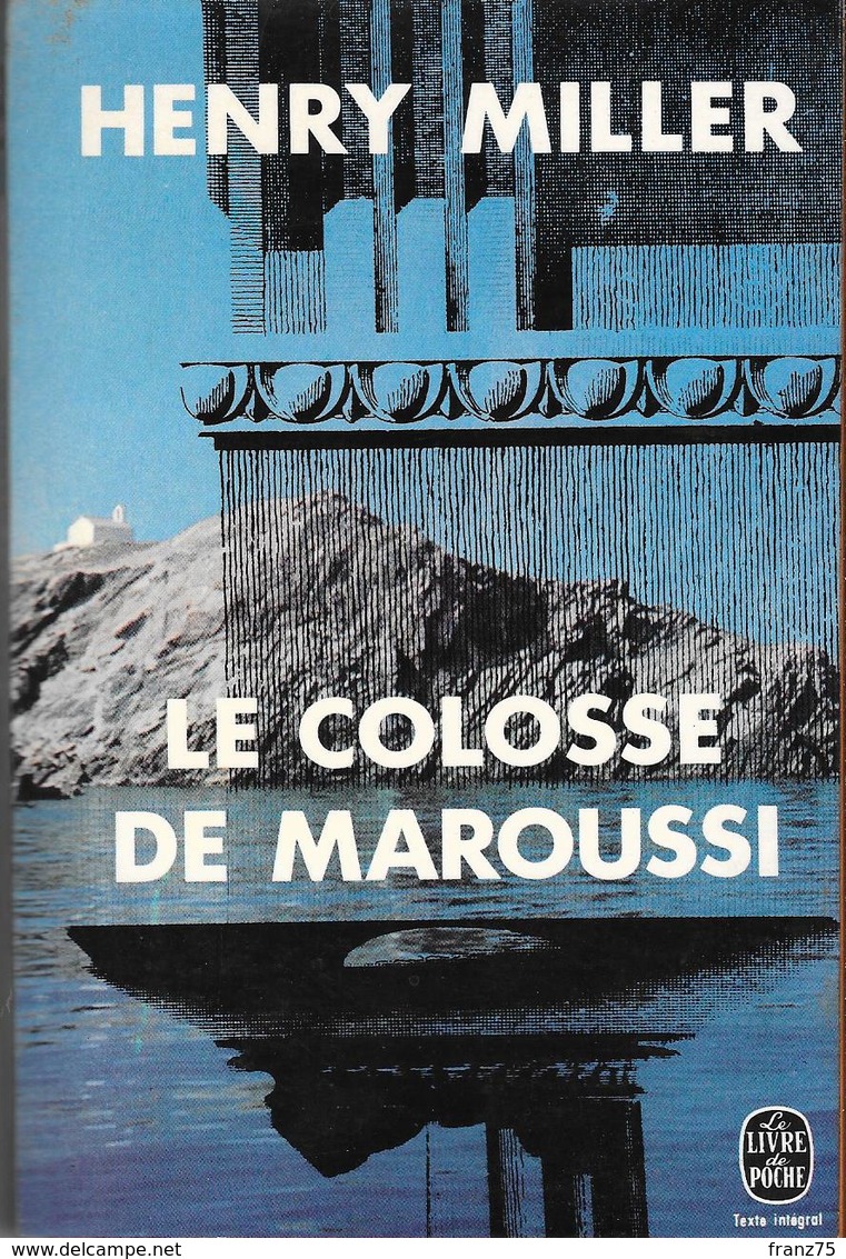 Le Colosse De Maroussi-Henry MILLER- Livre De Poche 1970--BE - Other & Unclassified