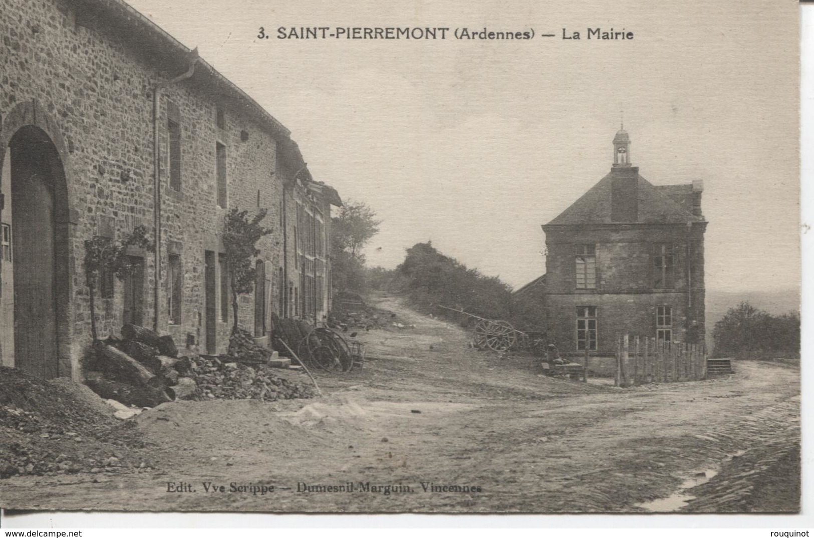 CPA - SAINT PIERREMONT - LA MAIRIE - EDITEUR VVE SERIPPE N° 3 - Altri & Non Classificati