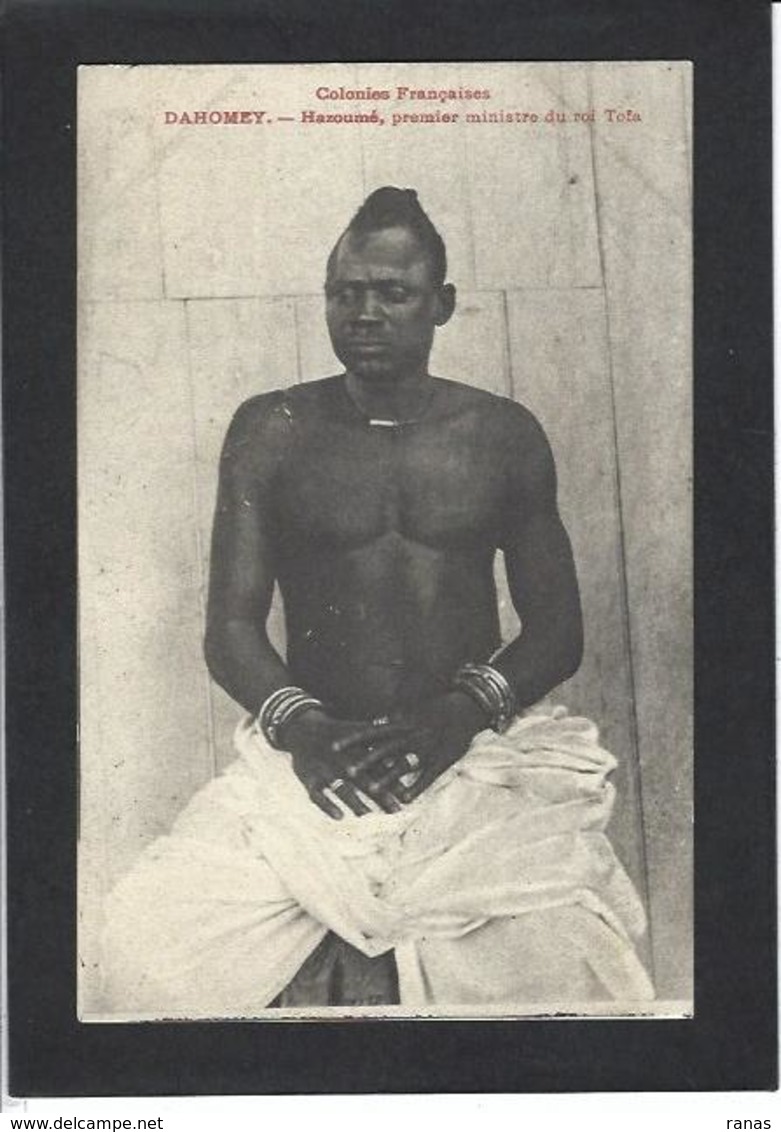 CPA DAHOMEY Afrique Noire Hazoumé Premier Ministre Du Roi TOFA Non Circulé - Dahome