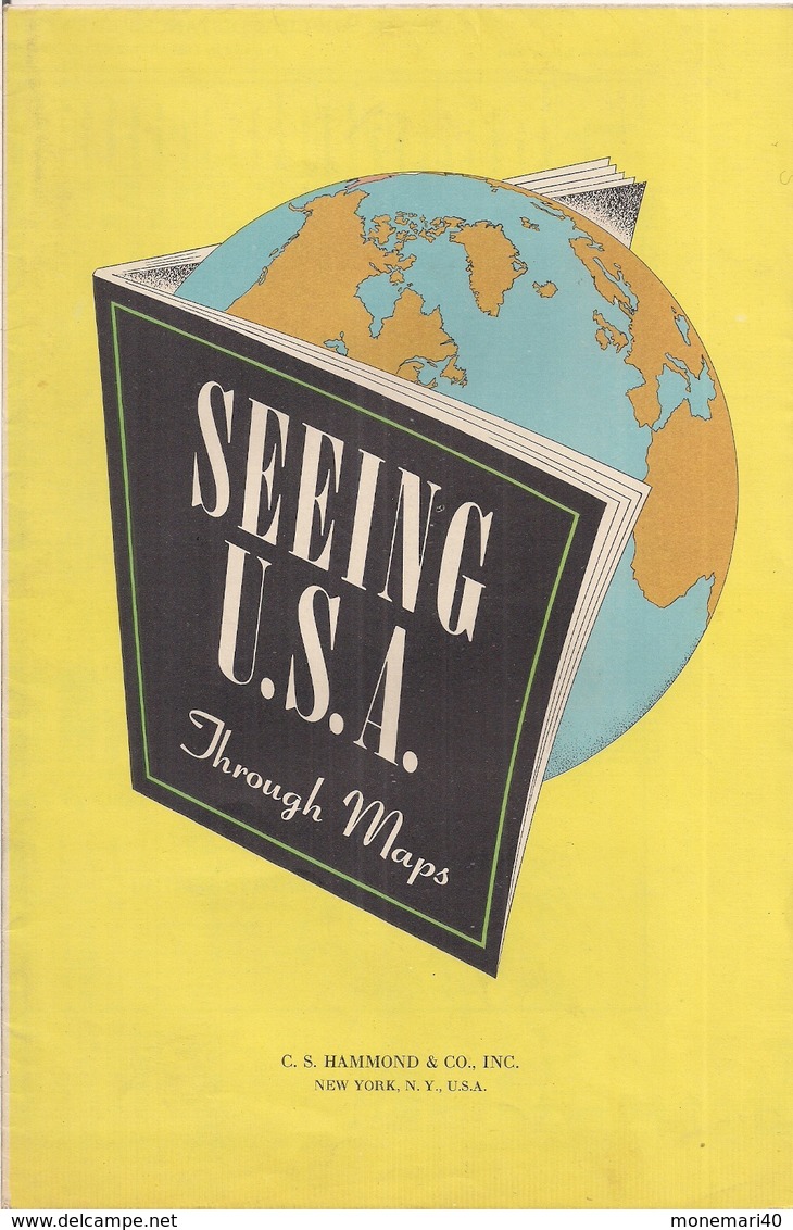 SEEING  U.S.A. - THROUGH MAPS (1949) - Cartes Routières