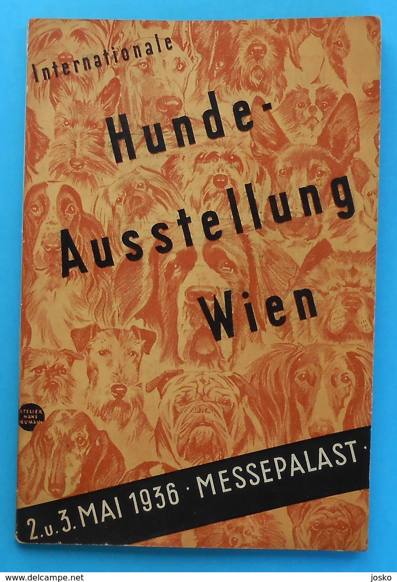 AUSTRIA 1936. INTERNATIONAL DOG SHOW VIENNA ( Internationale Hundeausstellung Wien 1936. Osterreich ) Hund Chien Cane RR - Catalogues