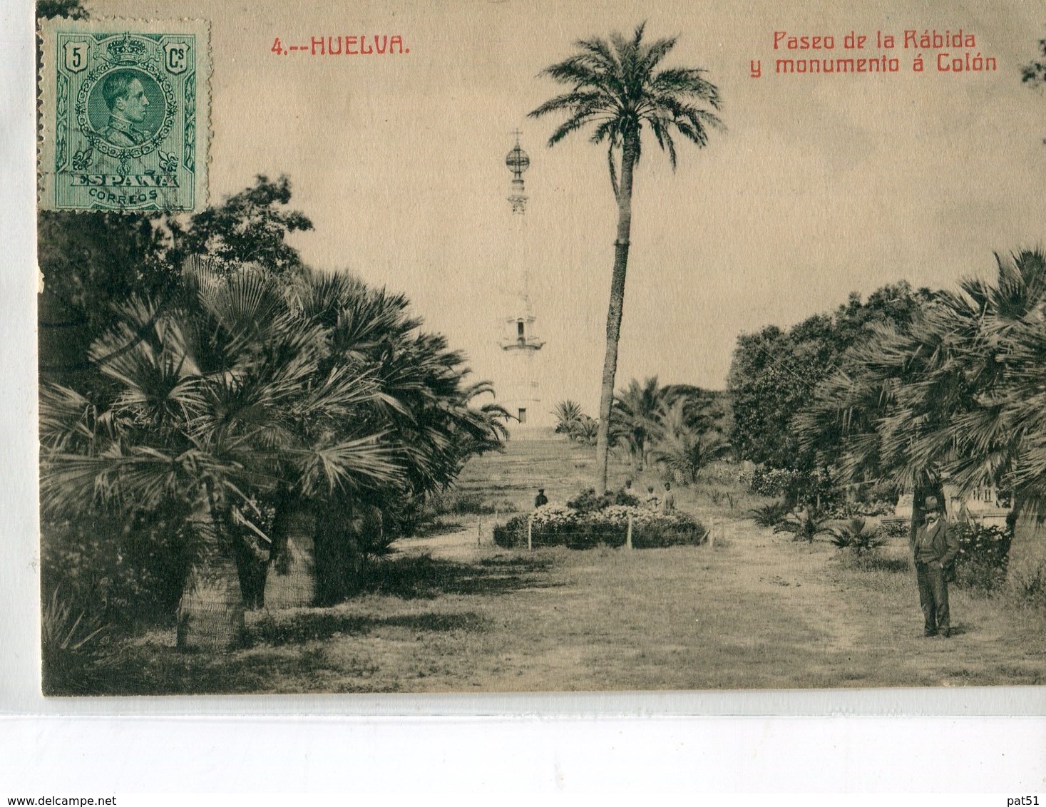 ESPAGNE / ESPANA - Huelva : Paseo De La Rabida Y Monumento A Colon - Huelva