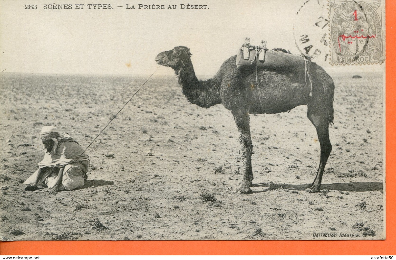 Maroc, CPA  1918 ,  " La Prière Au Désert "Morocco;Marruecos - Briefe U. Dokumente