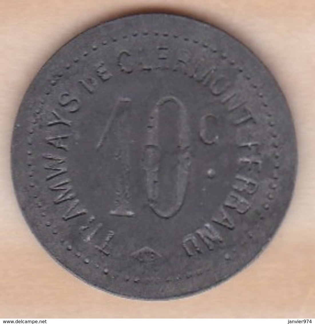 Puy De Dome – 63 . Tramways De CLERMONT FERRAND 10 Centimes. Zinc - Monétaires / De Nécessité