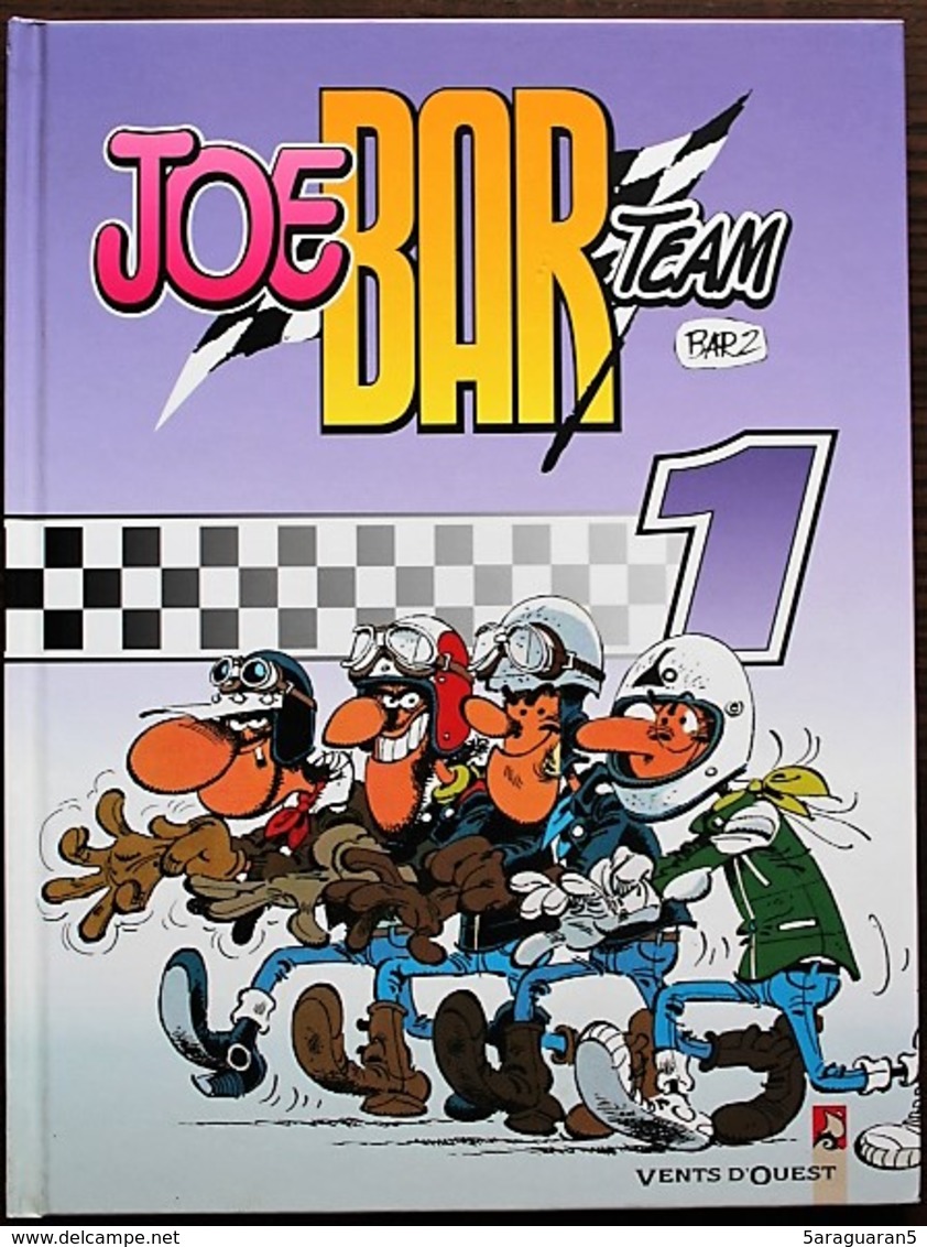BD JOE BAR TEAM - Tome 1 - Rééd. 2003 - Jö Bar Team