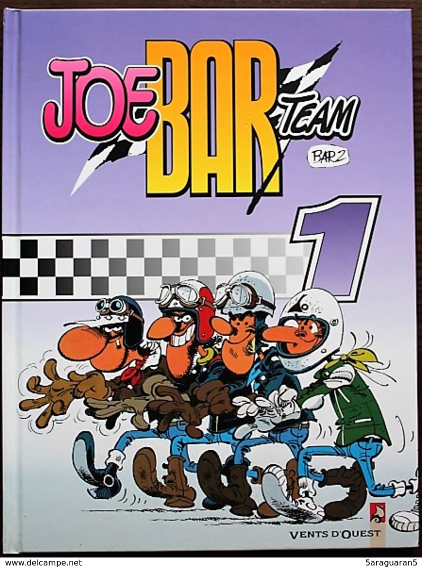 BD JOE BAR TEAM - Tome 1 - Rééd. 2003 - Joe Bar Team