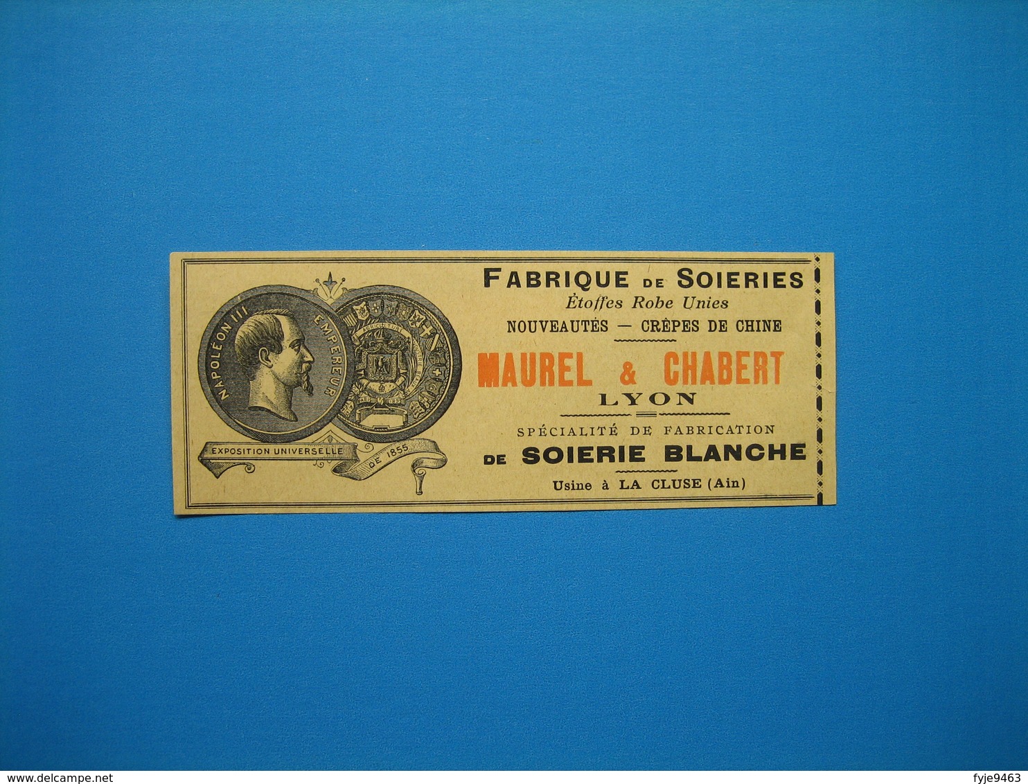 (1909) Fabrique De Soieries MAUREL & CHABERT à Lyon - Usine à La Cluse (Ain) - Non Classés