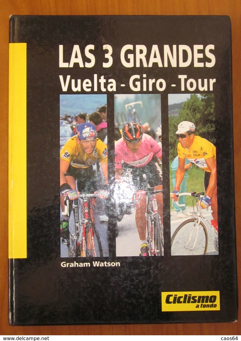 LAS 3 GRANDES VUELTA - GIRO - TOUR - Andere & Zonder Classificatie
