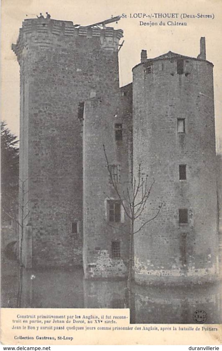 79 - SAINT LOUP SUR THOUET (1905) - 2. Donjon Du Château - Coll. Gautreau - Sonstige & Ohne Zuordnung