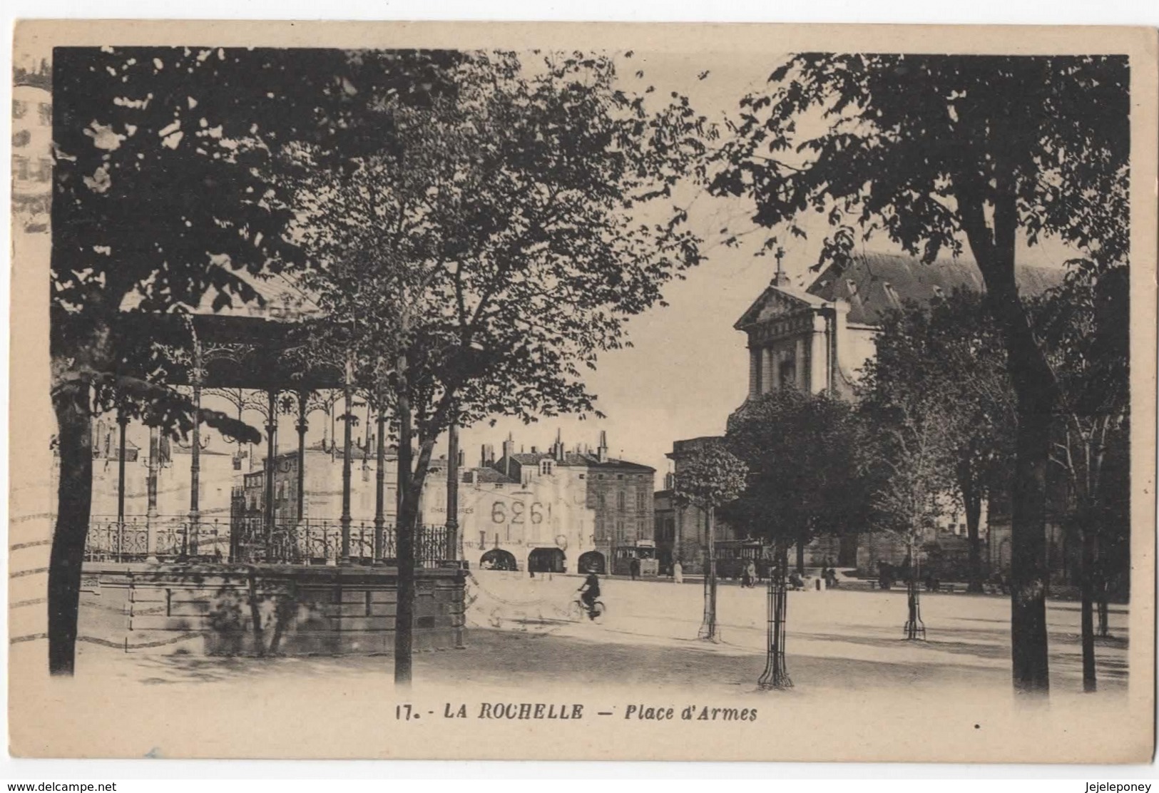 17 - La Rochelle - Place D'Armes - La Rochelle