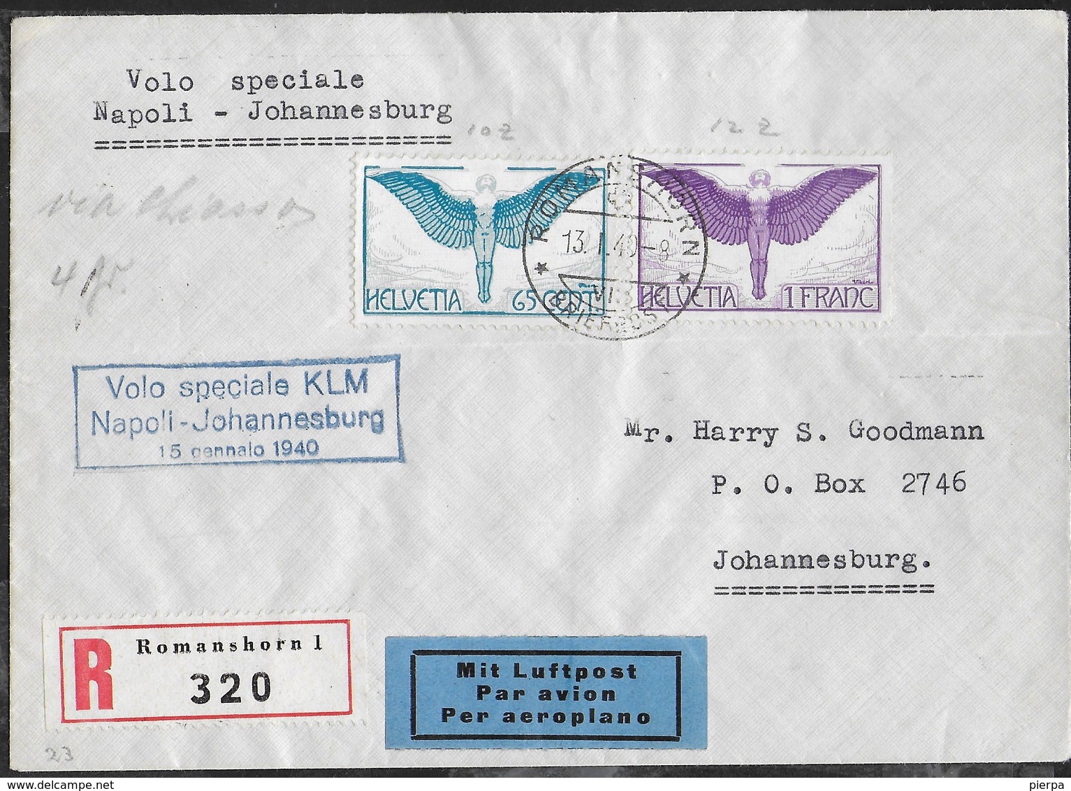 PRIMO VOLO SPECIALE KLM - NAPOLI-JOHANNESBURG - 15.01.1940 SU BUSTA RACCOMANDATA DALLA SVIZZERA 13.01.1940 - Posta Aerea