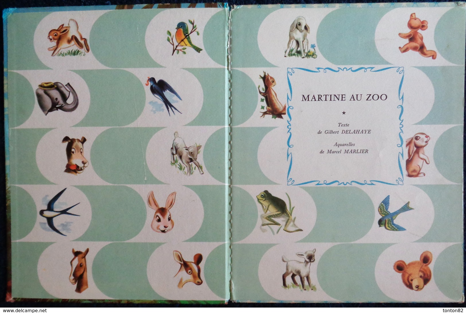 G. Delahaye / M. Marlier - Martine Au Zoo - Collection   " Farandole " - Casterman - ( 1966 ) . - Martine