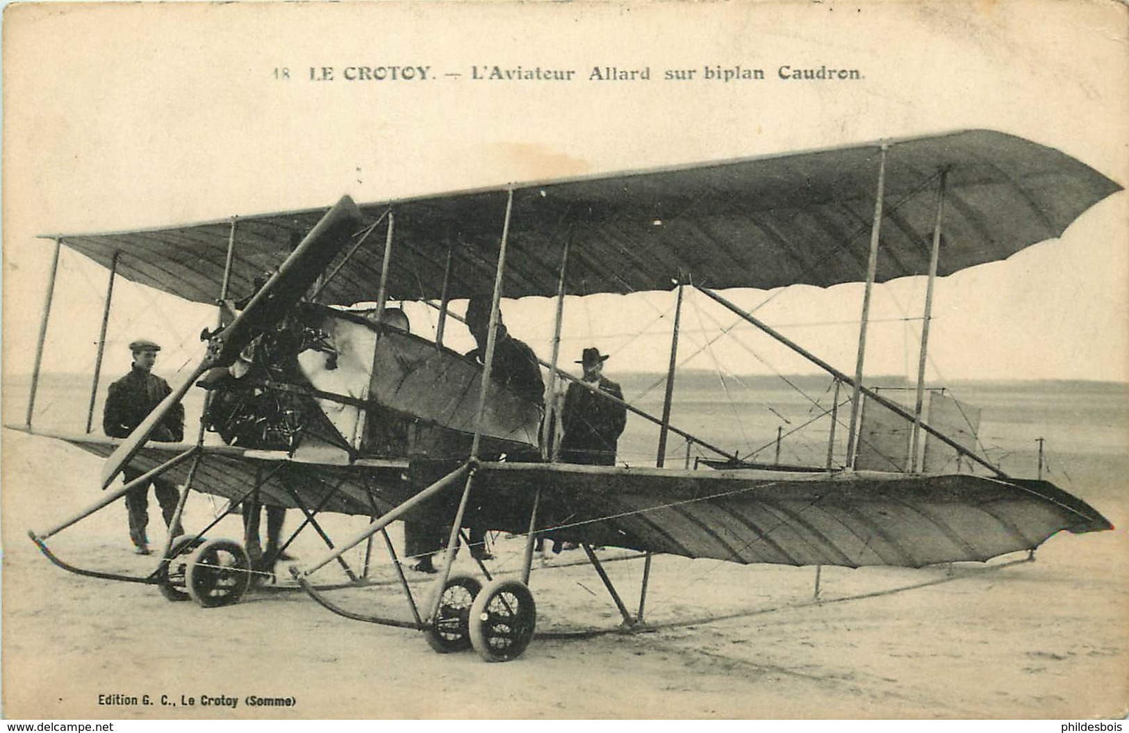 AVION  LE CROTOY ( Somme ) L'aviateur ALLARD Sur Biplan  CAUDRON - 1914-1918: 1ste Wereldoorlog