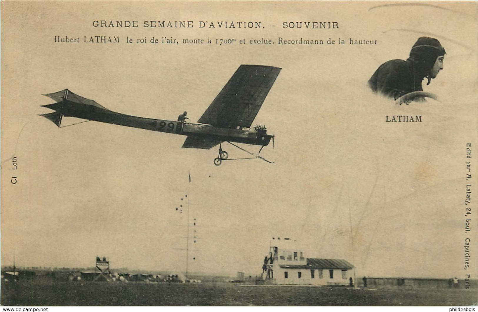 AVION  Grande Semaine D'aviation   LATHAM  Le Roi De L'air - 1914-1918: 1ste Wereldoorlog