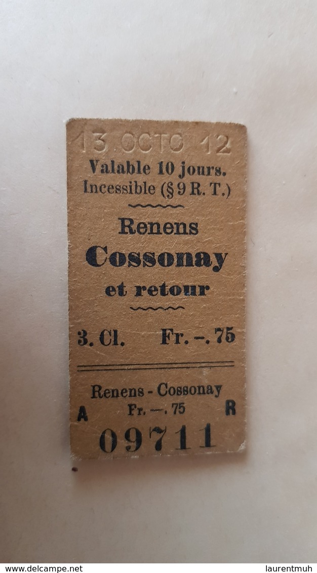 Ticket Suisse - Renens Cossonay Et Retour - 1912 - état : Comme Sur Les Photos - Europa