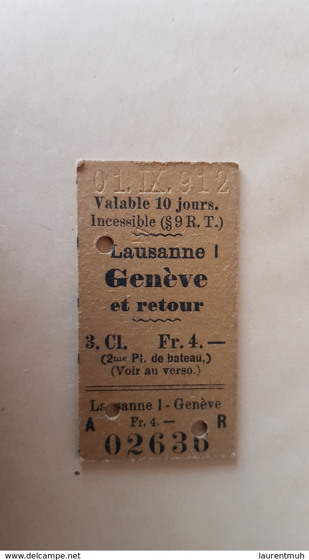 Ticket Suisse - Lausanne 1 Genève Et Retour - 1912 - état : Comme Sur Les Photos - Europa