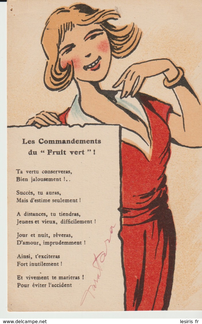 CPA - LES COMMANDEMENTS DU FRUIT VERT - TA VERTU CONSERVERAS BIEN JALOUSEMENT - SUCCÈS TU AURAS MAIS D'ESTIME SEULEMENT - Femmes