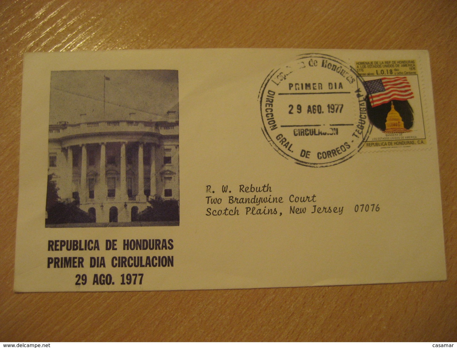 TEGUCIGALPA 1977 Flag Bicentennial USA FDC Cancel Cover HONDURAS - Honduras