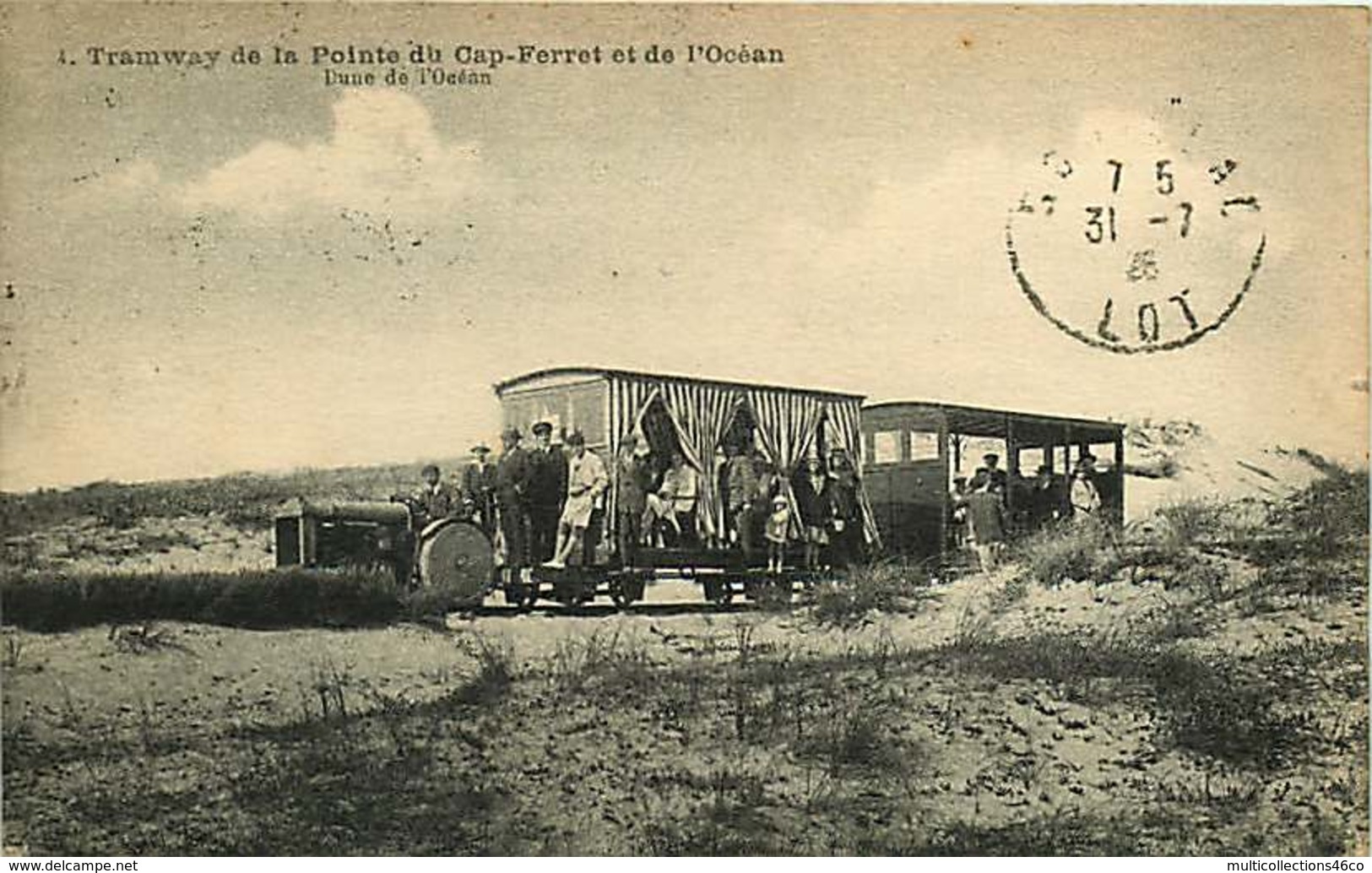 040119 - 33 Tramway De La Pointe Du CAP FERRET Et De L'océan - Chemin De Fer Plage Dune Tram - Other & Unclassified