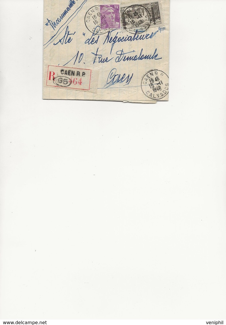 LETTRE RECOMMANDEE AFFRANCHIE N° 778 ET 811 OBLITERE CAD CAEN RP -CALVADOS - 1948 - 1921-1960: Période Moderne